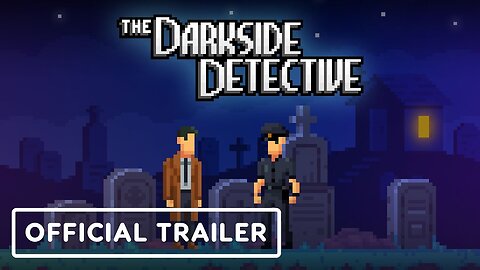 The Darkside Detective - Official Mobile Launch Trailer