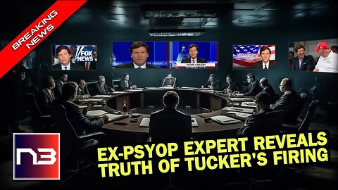 Ex-Psyops Mastermind Exposes Shocking Secret Behind Tucker Carlson's Fox News Termination!