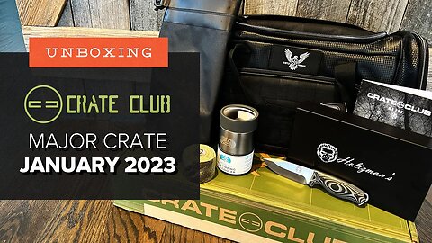 Not a Push-Over! - Unboxing the Crate Club Major Crate: January 2023