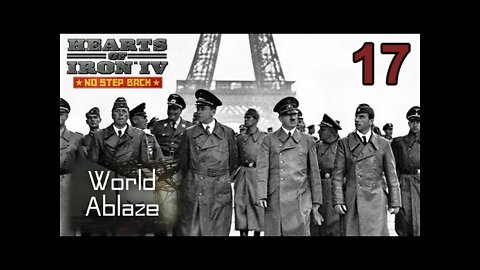 World Ablaze mod Hearts of Iron IV: NSB 17 - France is Ours!