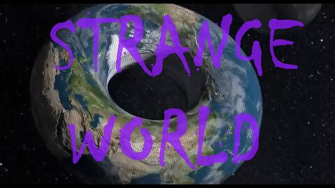 Strange World - Ep. 026 - Aug. 27th, 2023