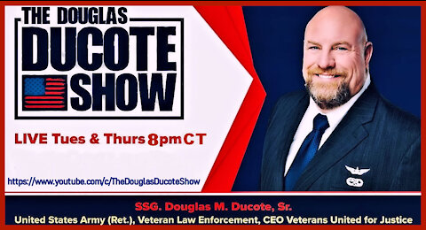 The Douglas Ducote Show (8/19/2021)