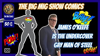 James O-Keefe Is The Undercover Gay Man Of Steel