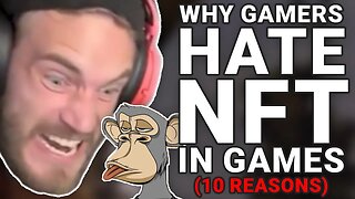 Why Gamers HATE NFTs In Games