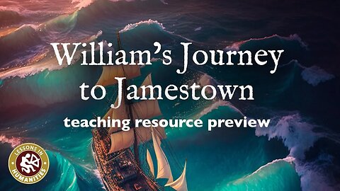William's Journey to Jamestown | Teaching Resource