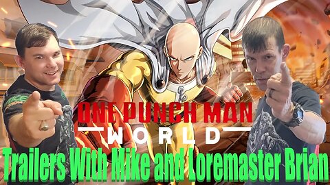Trailer Reaction: One Punch Man: World - Official Announcement Trailer