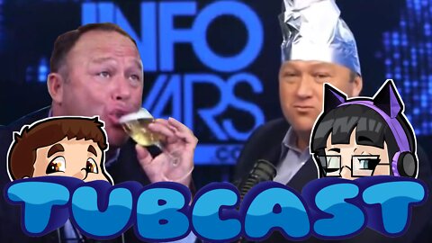 ALEX JONES Was Right?!? (TubCast Clips)