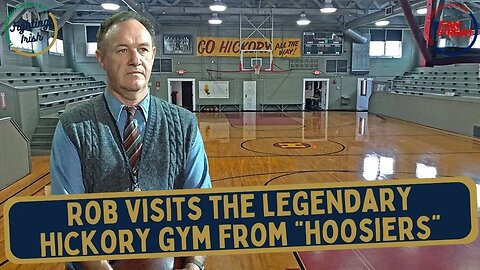 The Legendary "Hoosiers" Hickory Gym - Knightstown | RPT Bucket List Visit