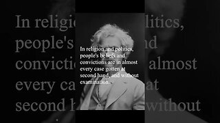 Mark Twain Quote - In religion and politics...