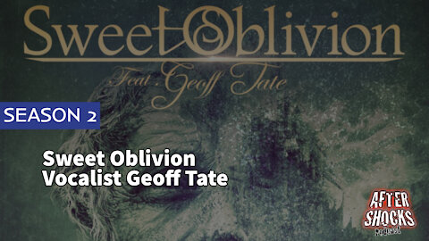 Aftershocks TV | Sweet Oblivion (ex-Queensryche) Vocalist Geoff Tate