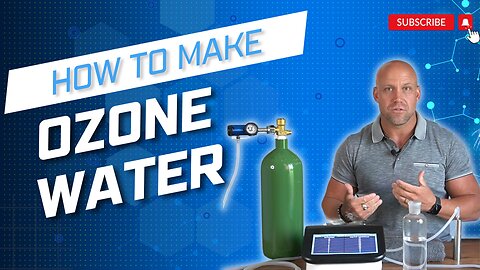 How to Make Ozone Water for Ozone Therapy