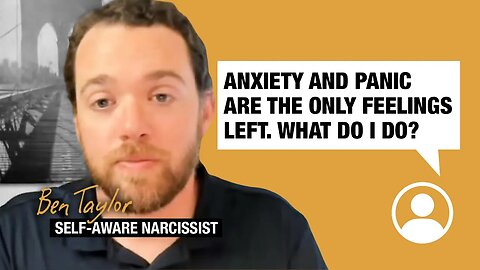 Anxiety and Panic are the only feelings left. What do I do?