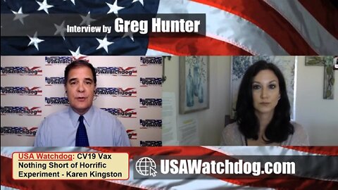 USA Watchdog: Nothing Short of Horrific Experiment - Karen Kingston + Mark Steyn | EP555c