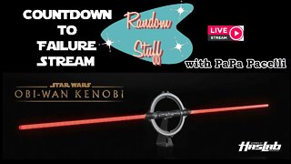 Random Stuff LIVE STREAM - Countdown to Failure!