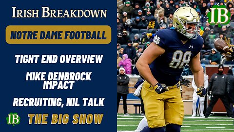 Notre Dame Tight Ends Remain A Strength, Mike Denbrock Impact On Offense