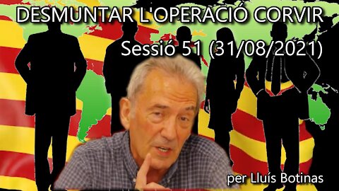 DESMUNTAR L'OPERACIÓ CORVIR. Es l'hora de pasar a l'atac! - Sessió 51