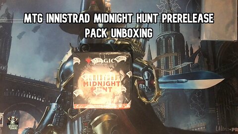 MTG Innistrad Midnight Hunt Prerelease Box Opening - MYTHICS!