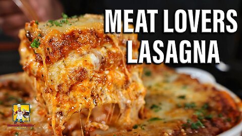 Meat Lovers Lasagna