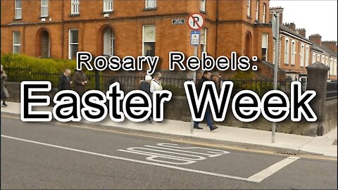 Rosary Rebels: Easter Week