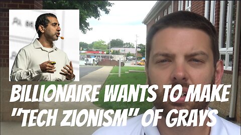 Billionaire Wants To Make "Tech Zionism" Of Grays