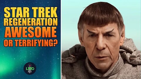 Star Trek Regeneration: Is This Awesome Or Terrifying?