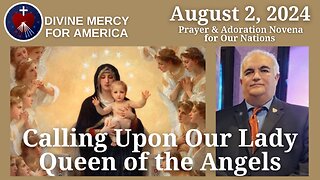 Oscar Delgado - Calling Upon Our Lady Queen of the Angels - Divine Mercy Prayer Meeting