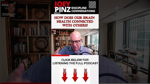 #245 Dr. Mark Williams: Making the world a brain healthier place| Joey Pinz Discipline Conversations