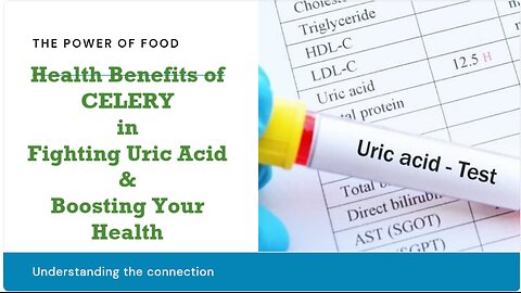 Health Benefits of Celery in Reducing Uric Acid Levels and Prevent Gout