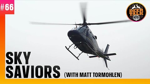 #66: SKY SAVIORS with Matt Tormohlen | Deer Talk Now Podcast