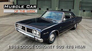 Muscle Car Of The Week Video Episode #175: 1966 Dodge Coronet 500 426 Hemi