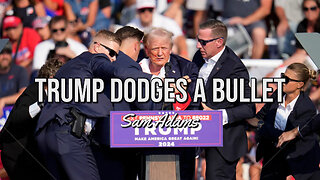 Sam Adams - Trump Dodges a Bullet