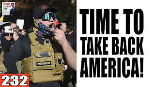 232. Time to TAKE BACK AMERICA! ft. Vish Burra