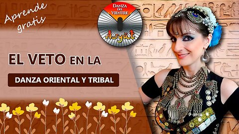 🌺EL VETO en la danza ORIENTAL Y TRIBAL💃En español