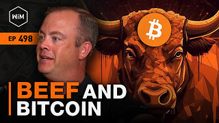 Beef and Bitcoin: The Future of Agriculture with Jeff Smith (WiM498)