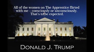 Donald Trump Quotes - All of the women on...