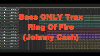Bass ONLY Trax - Ring Of Fire (Johnny Cash)