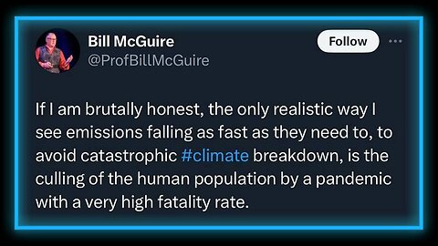 London Climate Professor Calls For ‘Culling Of Human Population By Pandemic With Very High