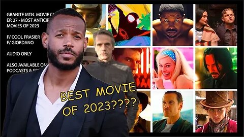Ep. 27 - Most Anticipated Movies of 2023, or, The Magic Mike Meltdown