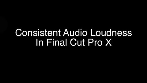 Audio Loudness in Final Cut Pro X with Free Plugin from Youlean