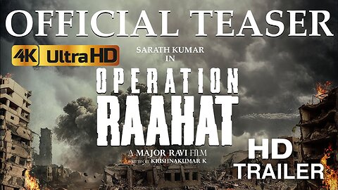 Operation Raahat | Official Teaser | Major Ravi | Supreme Star | Malavika Menon | Action Thriller