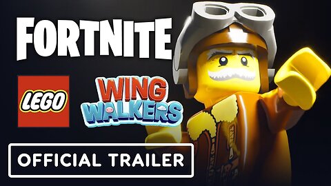 Fortnite - Official LEGO Wing Walkers Trailer