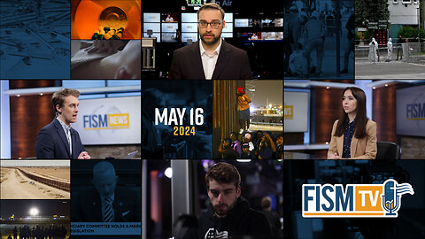 FISM News | May 16, 2024