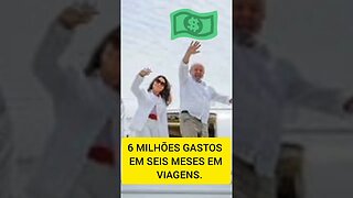 Lula gastou 6 milhões milhões em viagem em viagens #shortsvideo