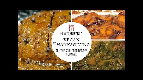 Vegan Holiday | Soul Food Recipes