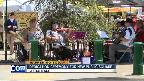 Dedication ceremony for Little Italy's new public square