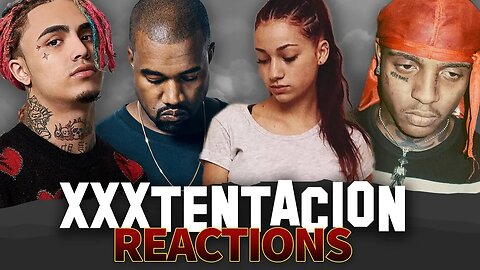 ARTISTS REACT TO XXXTENTACION'S PASSING ( Lil Pump, Lil Tay, Tekashi, Kanye West)