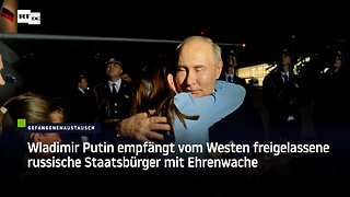 Nach Gefangenenaustausch: Putin will Auszeichnungen für Befreite mit Bezug zu Militärdienst