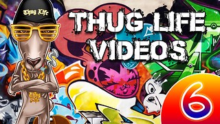 Rumble Thug Life Compilation #6