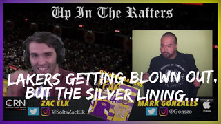 Lakers Getting Blown Out, But the Silver Lining... | Fear LA Presents: "Up in the Rafters" | 3/15/22
