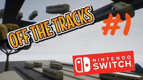 This is Loco-motive. | Off The Tracks | Part 1 (Nintendo Switch)